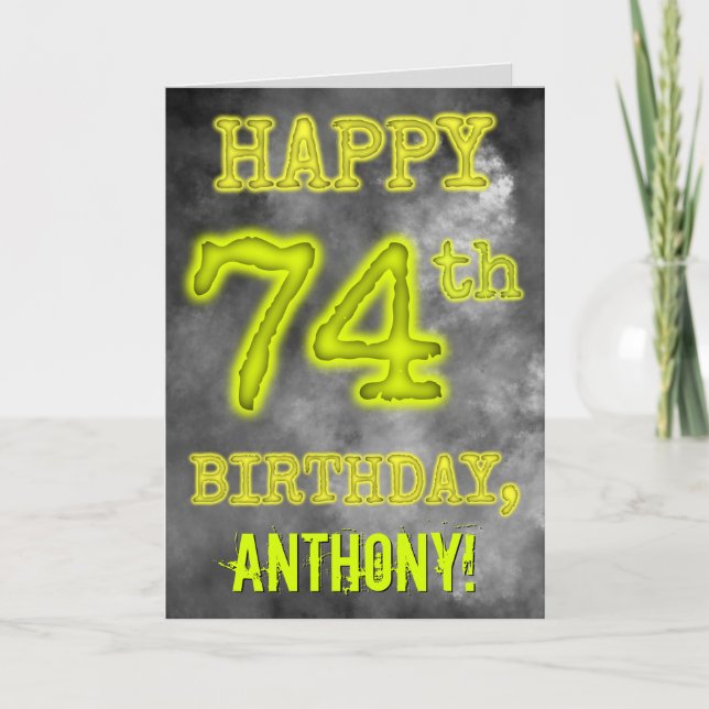 Spooky Glowing Aura Look "HAPPY 74th BIRTHDAY" Card (Front)