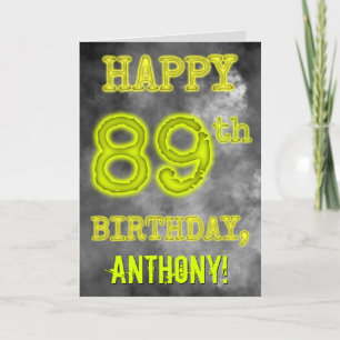 Spooky Glowing Aura Look "HAPPY 89th BIRTHDAY" Card
