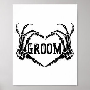 Spooky Groom Skeleton Hands Engagement Wedding Hal Poster