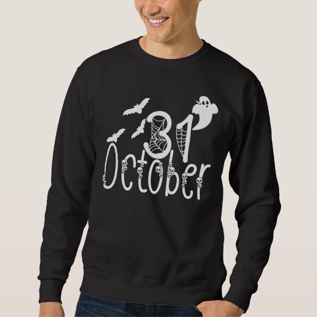 Spooky Halloween 31 October Sweatshirt (Front)