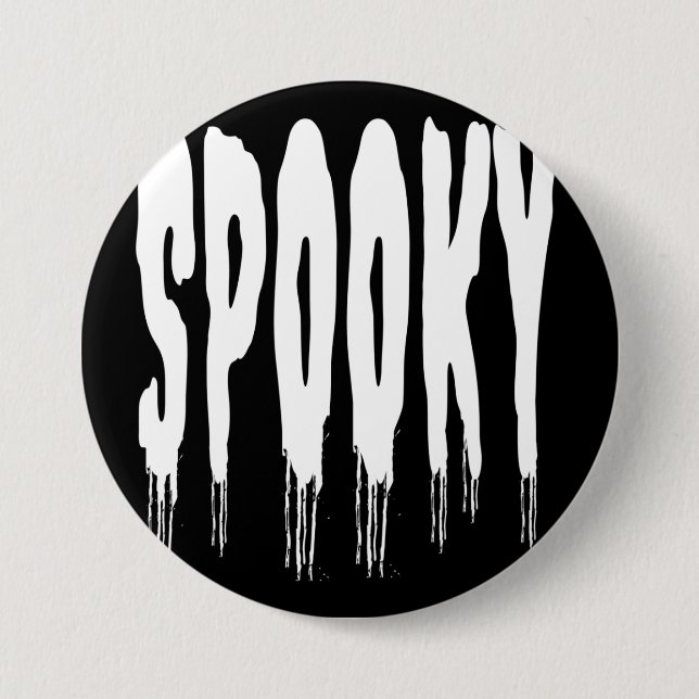 SPOOKY HALLOWEEN 7.5 CM ROUND BADGE (Front)