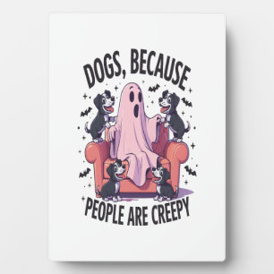 Spooky Halloween Dog Spooky Ghost (2) Plaque