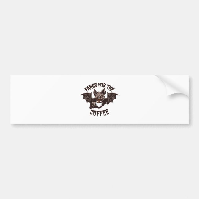 Spooky Halloween Fangs For the Coffee Caffeine  Bumper Sticker (Front)