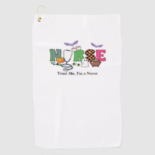 Spooky Halloween Nursing gift - Trust Me I A Nurse Golf Towel