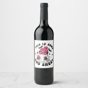 Spooky Halloween "This is Some Boo Sheet" Party Wine Label