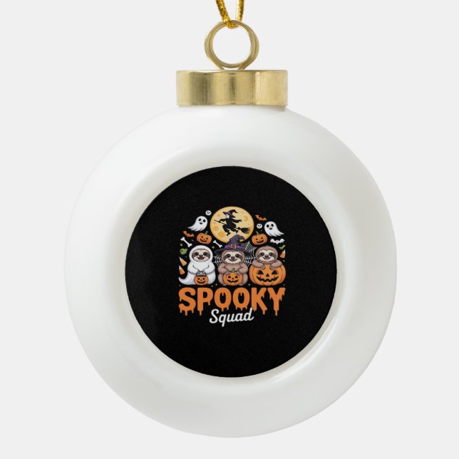 Spooky Halloween Witch Funny Horror Sloths Essenti Ceramic Ball Christmas Ornament (Front)