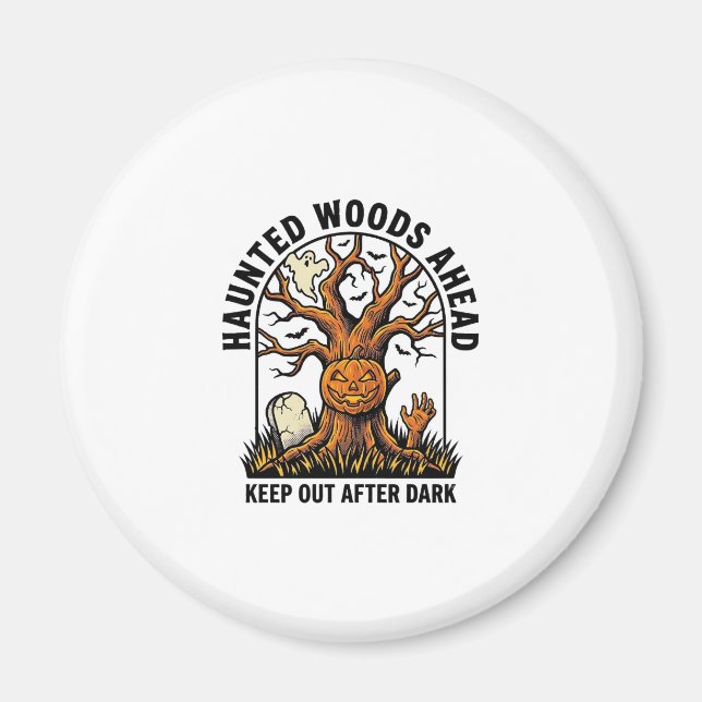 Spooky Haunted Tree Vintage Halloween Warning Shir Magnet (Front)