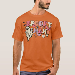 Spooky Mama Spooky Retro Groovy Halloween Cute Gho T-Shirt