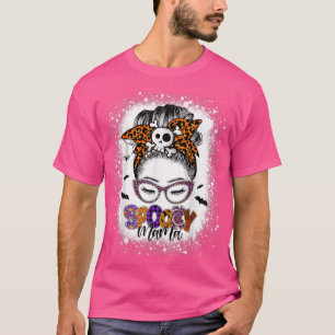 Spooky Mama Women Halloween Messy Bun Mum Monster  T-Shirt