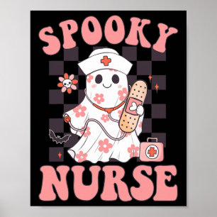 Spooky Nurse Floral Cute Ghost Nurse Groovy Hallow Poster