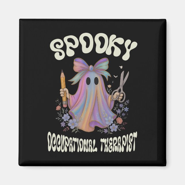 Spooky Occupational Therapist Ghost Floral Hallowe Magnet (Front)