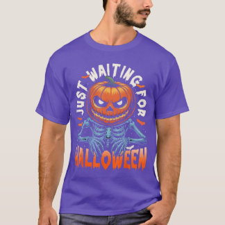 Spooky Pumpkin Just Waiting For Halloween Skeleton T-Shirt