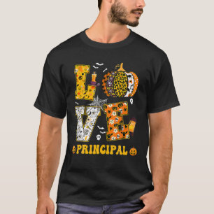 Spooky Pumpkin Love Halloween Principal Teacher St T-Shirt
