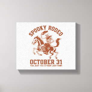Spooky Rodeo Halloween October 31 Canvas Print