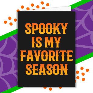 Spooky Season Happy Halloween Funny Halloween Card