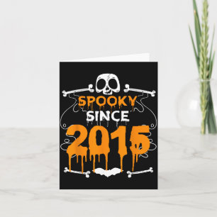 Spooky Since 2015 Halloween Bday Gifts 7th Card