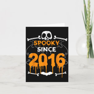 Spooky Since 2016 Halloween Bday Gifts 6th Card