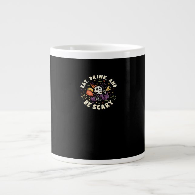 Spooky Skeleton Celebrating Halloween Eat Drink An Large Coffee Mug (Front)