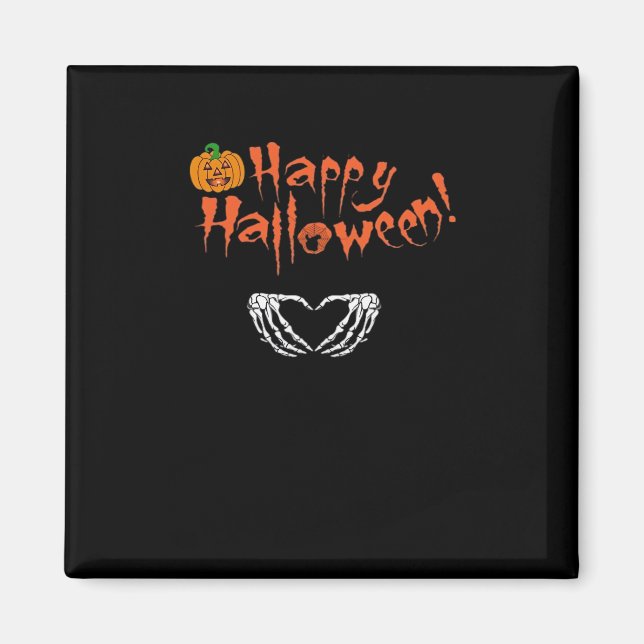 Spooky Skeleton Hands. Happy Halloween.  Magnet (Front)