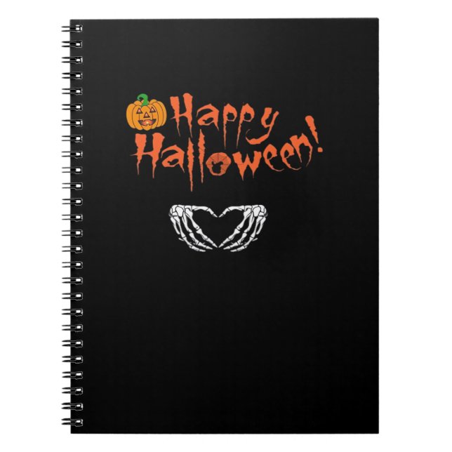 Spooky Skeleton Hands. Happy Halloween.  Notebook (Front)