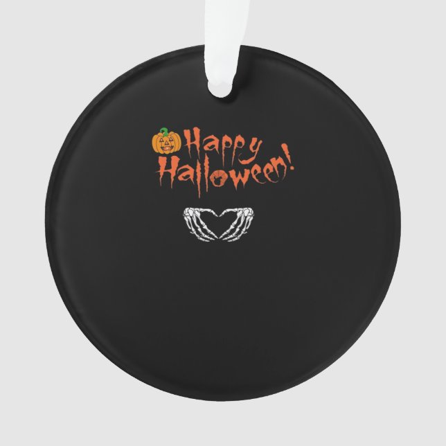 Spooky Skeleton Hands. Happy Halloween.  Ornament (Front)