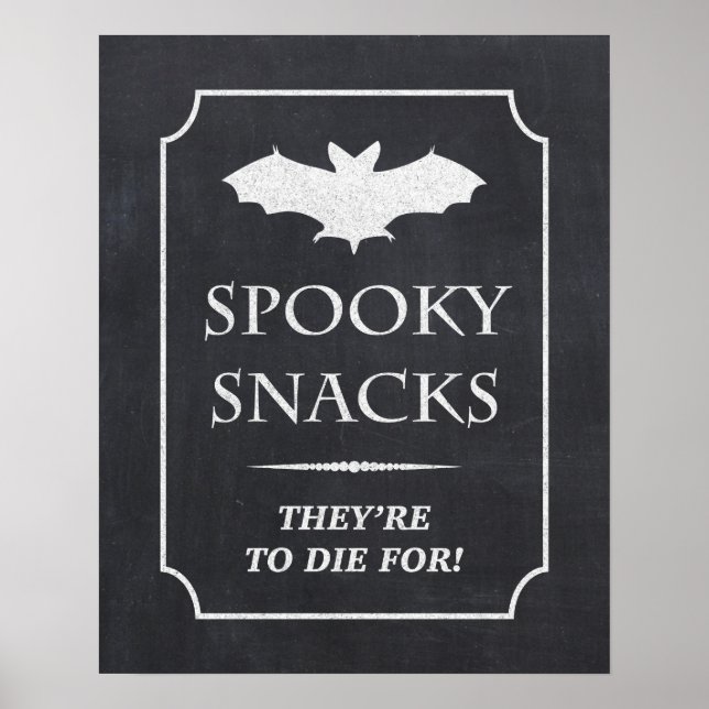 Spooky Snacks They're To Die For Halloween Sign (Front)