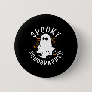 Spooky Sonographer  6 Cm Round Badge