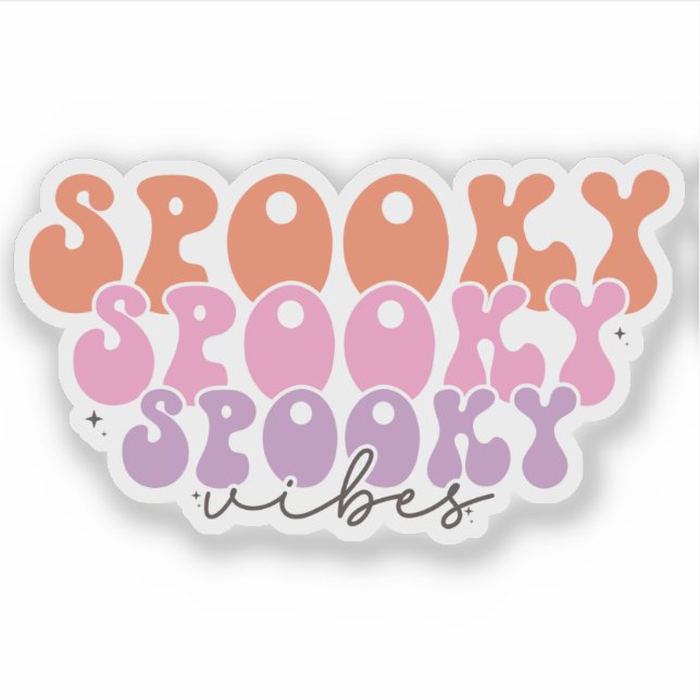 Spooky Spooky Spooky Vibes (Front)