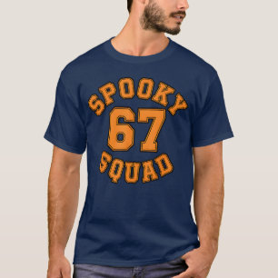 Spooky Squad 67 Halloween 67 Haunted By 67 - class T-Shirt