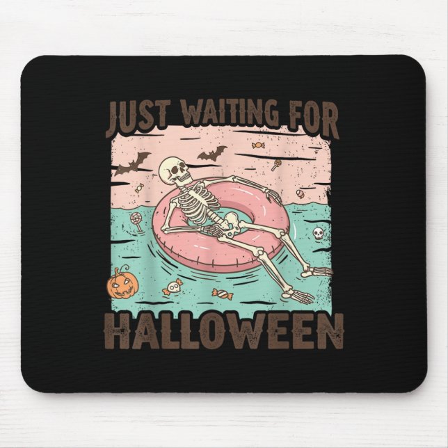 Spooky Summer Skeleton Just Waiting for Halloween Mouse Mat (Front)