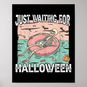 Spooky Summer Skeleton Just Waiting For Halloween  Poster