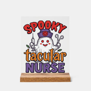 Spooky Tacular Nurse Halloween Ghost Shirt Design_ Acrylic Sign