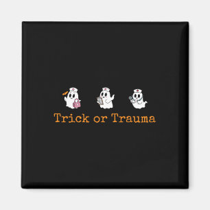 Spooky Trick Or Trauma Ghost Nurse Er Trauma Nurse Magnet