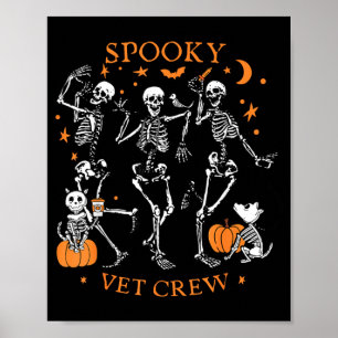 Spooky Vet Ccrew Skeleton Dancing Veterinary Med Poster