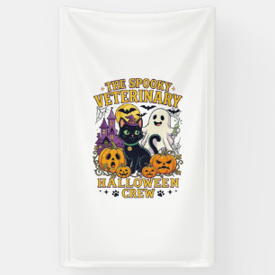 Spooky Veterinary Halloween Crew Black Cat Ghost P Banner