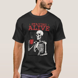 Spooky Vibe Coffee Skeleton Halloween Staying Aliv T-Shirt