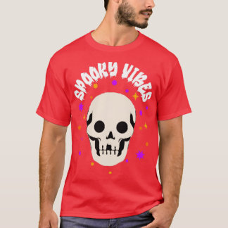 Spooky Vibes1 T-Shirt
