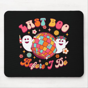 Spooky Vibes Bride To Be Bachelorette Last Boo Bef Mouse Mat
