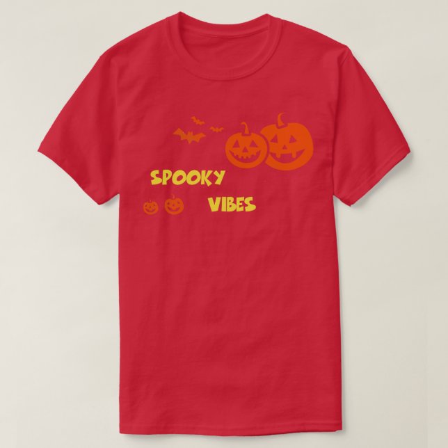 Spooky Vibes Funny Halloween Tee Scary Witch Party (Design Front)