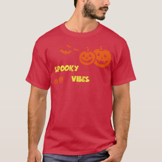 Spooky Vibes Funny Halloween Tee Scary Witch Party