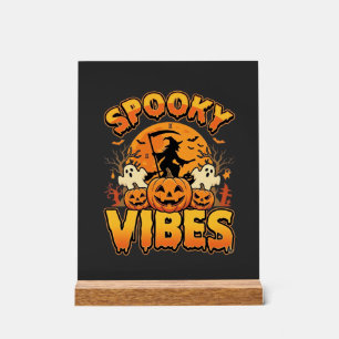 Spooky Vibes Halloween Pumpkin Witch Design_1 Acrylic Sign