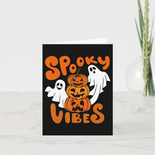 Spooky Vibes Happy Halloween Pumpkin Boo Costumes  Card (Front)
