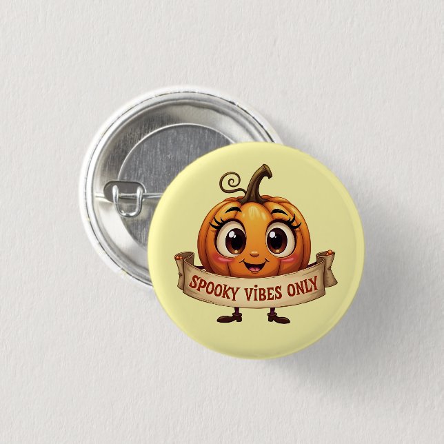 "Spooky Vibes Only" Cheerful Pumpkin Button (Front & Back)