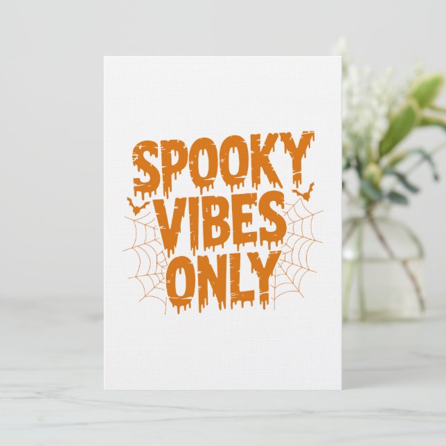 Spooky Vibes Only Halloween Invitation (Standing Front)