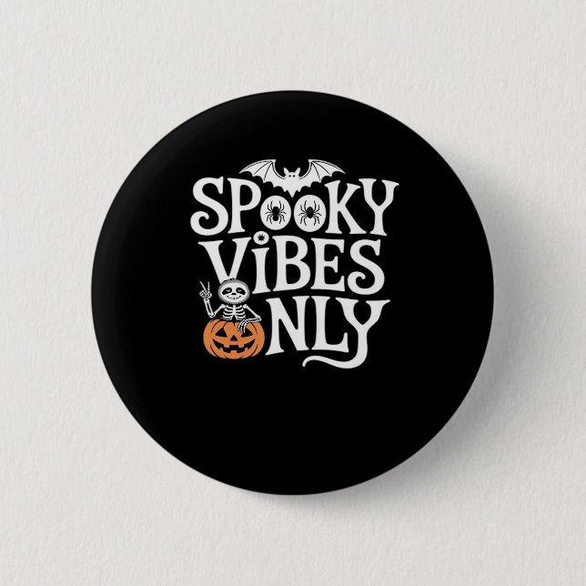 Spooky Vibes Only Halloween Sloth Oversized T-Shir 6 Cm Round Badge (Front)