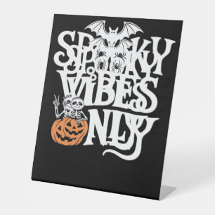 Spooky Vibes Only Halloween Sloth Oversized T-Shir Pedestal Sign