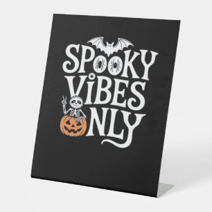 Spooky Vibes Only Halloween Sloth Oversized T-Shir Pedestal Sign