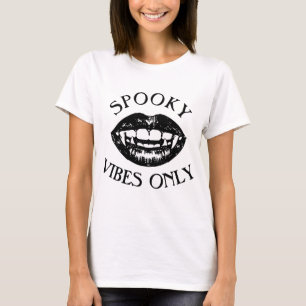 Spooky Vibes Only Halloween Vampire Fangs T-Shirt