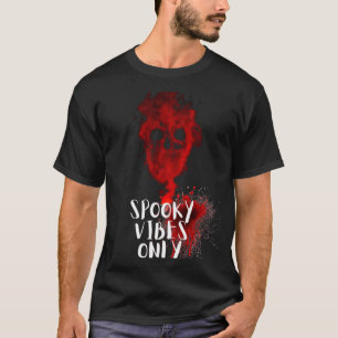 Spooky Vibes Only Red Smoke Skull Halloween Tshirt
