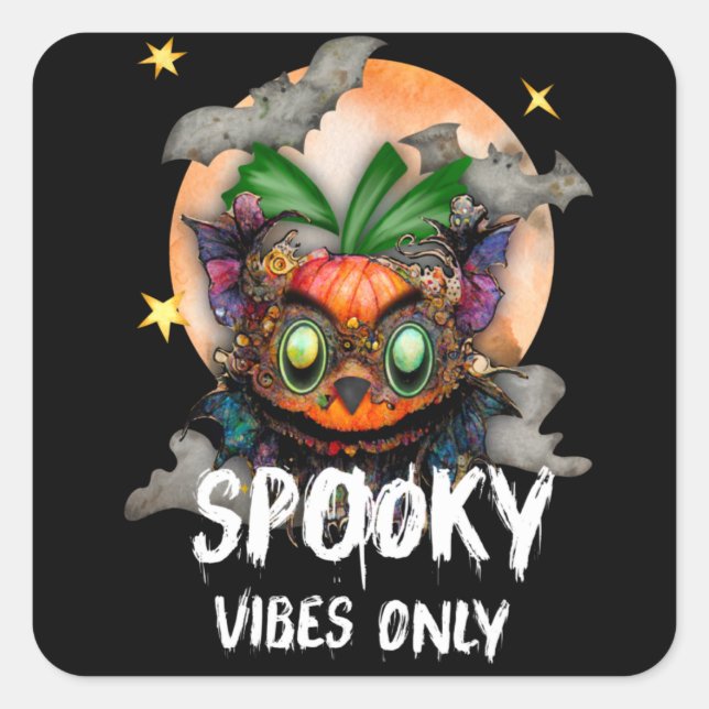 Spooky Vibes Only Square Sticker (Front)